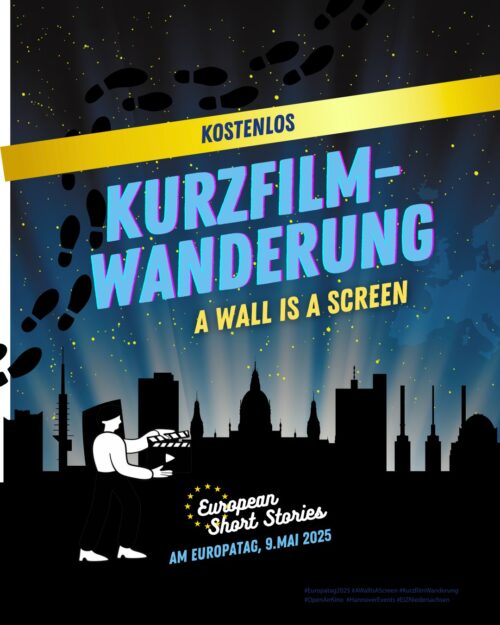 Deine Stadt wird zur Kinoleinwand!  Erlebe Europa wie noch nie – bei Nacht, auf den Wänden Hannovers