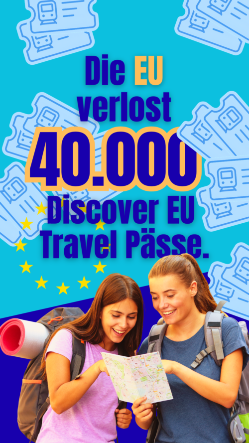 DiscoverEU 2026: 40.000 kostenlose Interrail‑Tickets – Jetzt bewerben und Europa entdecken