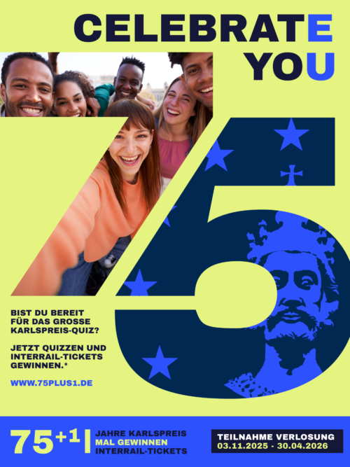 75 Jahre Karlspreis: Gewinne Interrail-Tickets und entdecke die Vielfalt Europas
